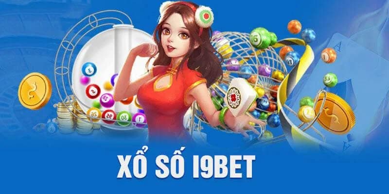 Xổ số i9bet Tổng quan về Xổ số i9bet